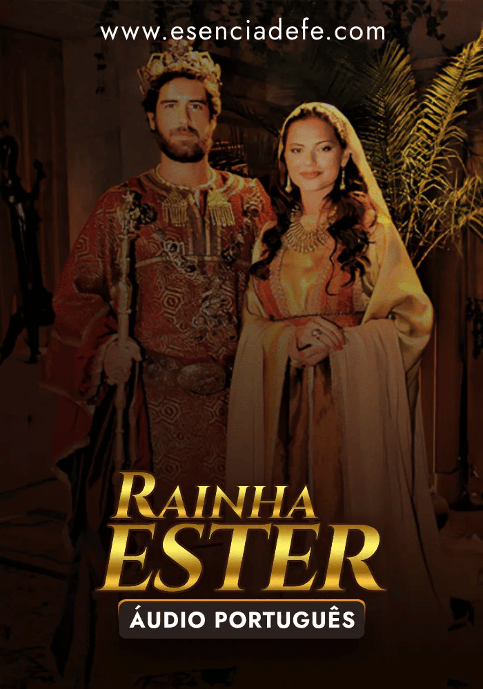Serie La Reina Ester Audio Portugues
