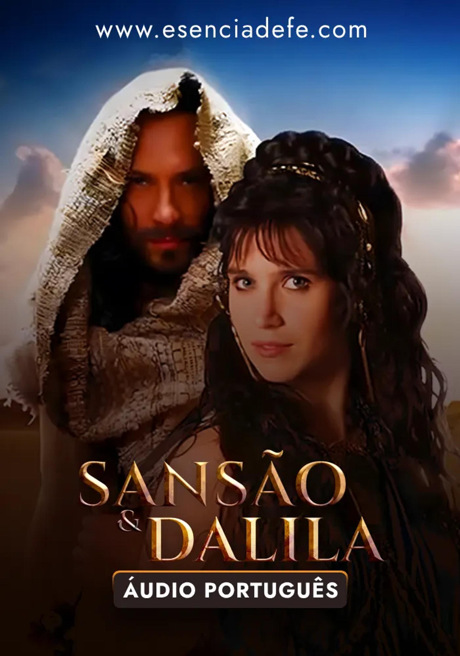 Serie Sansón y Dalila Audio Portugues