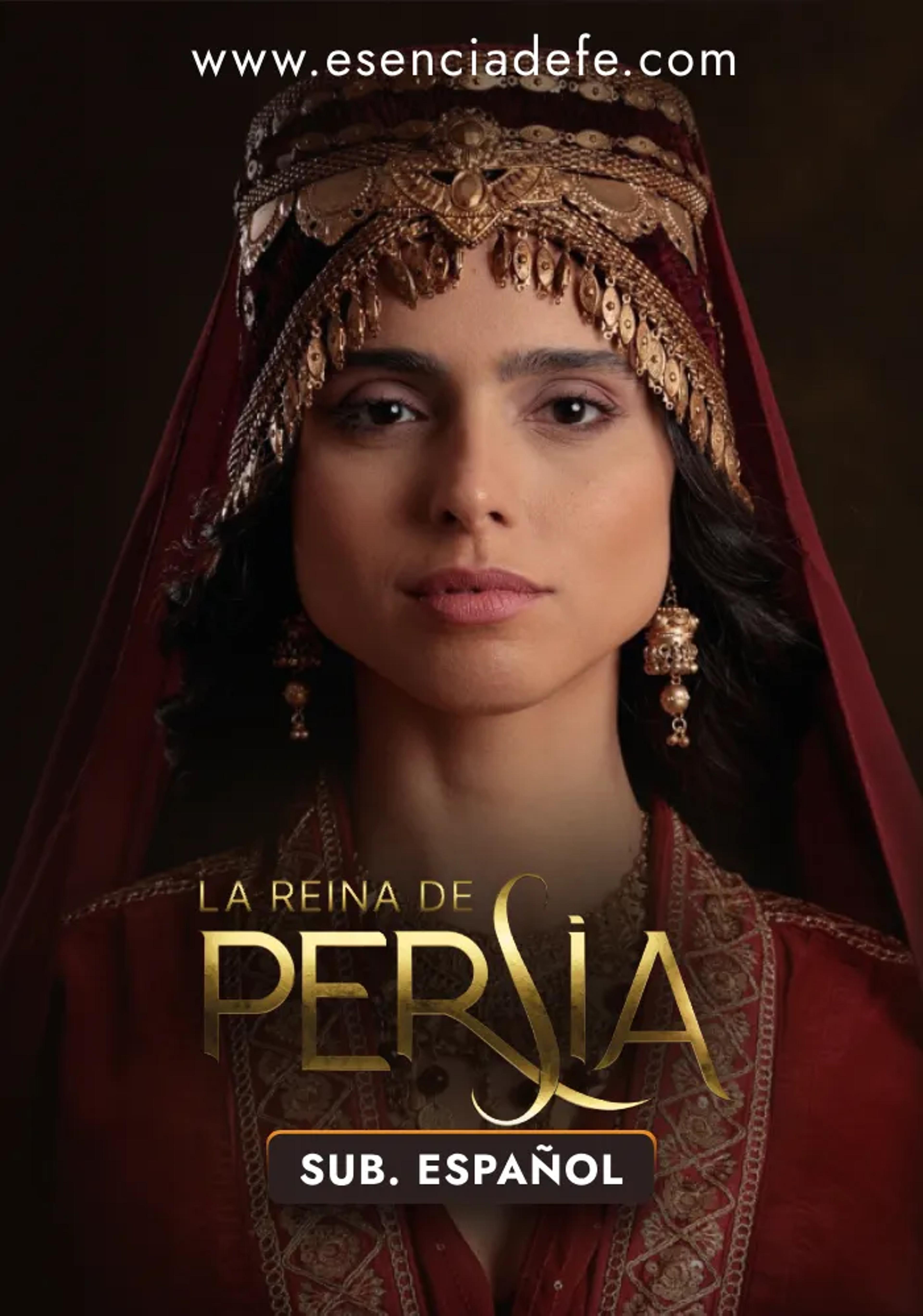 Serie La Reina de Persia Subtitulada al Español