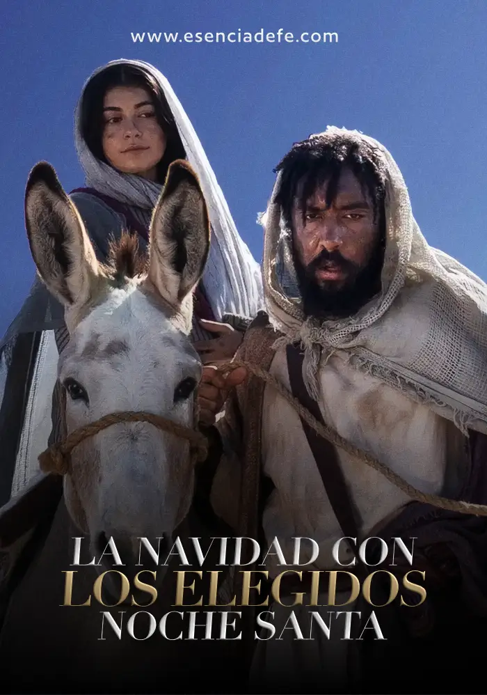 Película La Navidad Con Los Elegidos: Noche Santa