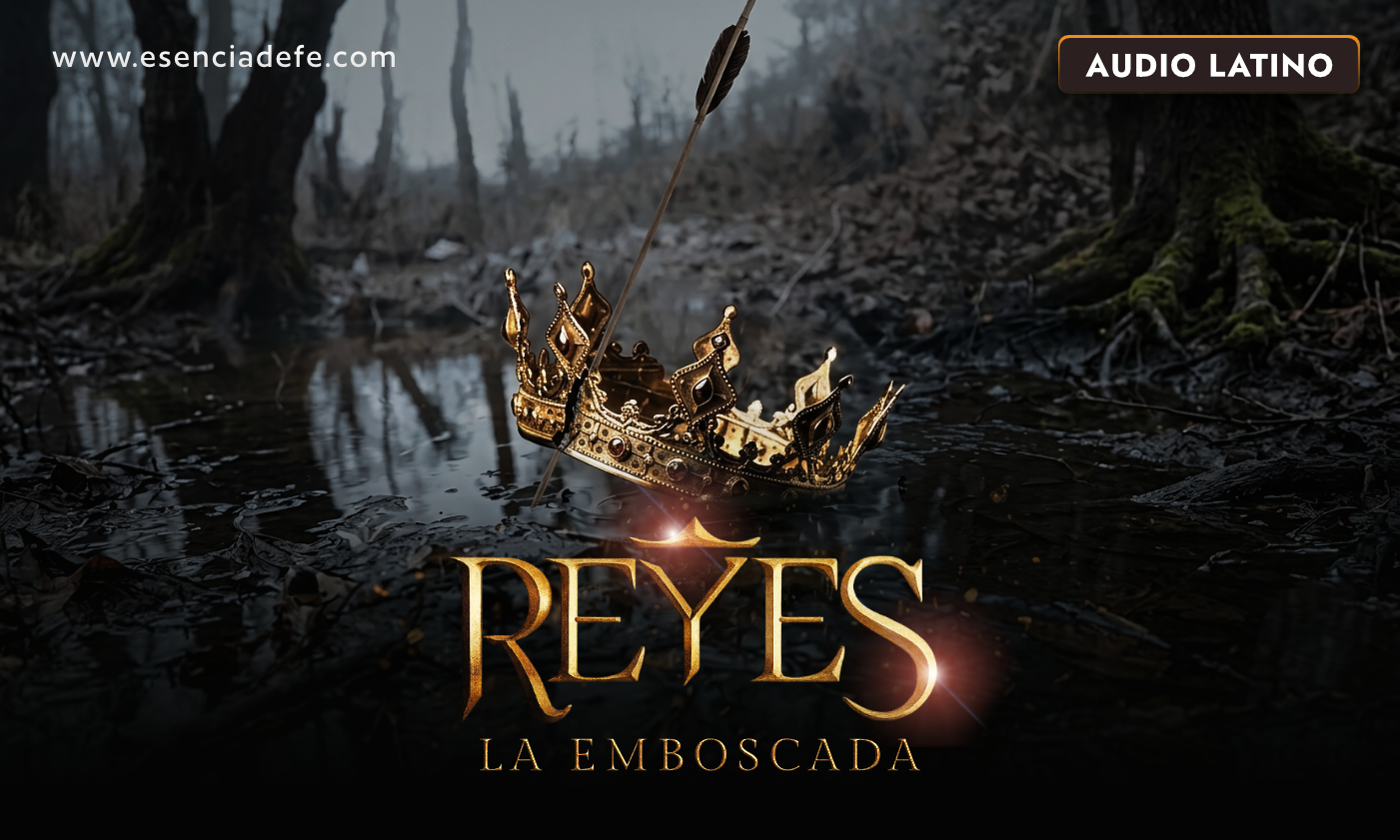 Serie Reyes (La Emboscada)