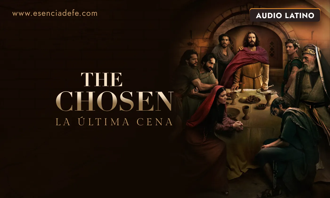 Serie The Chosen (La Última Cena)